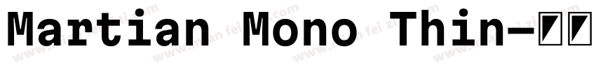 Martian Mono Thin字体转换